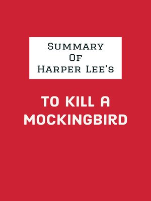 cover image of Summary of Harper Lee's to Kill a Mockingbird